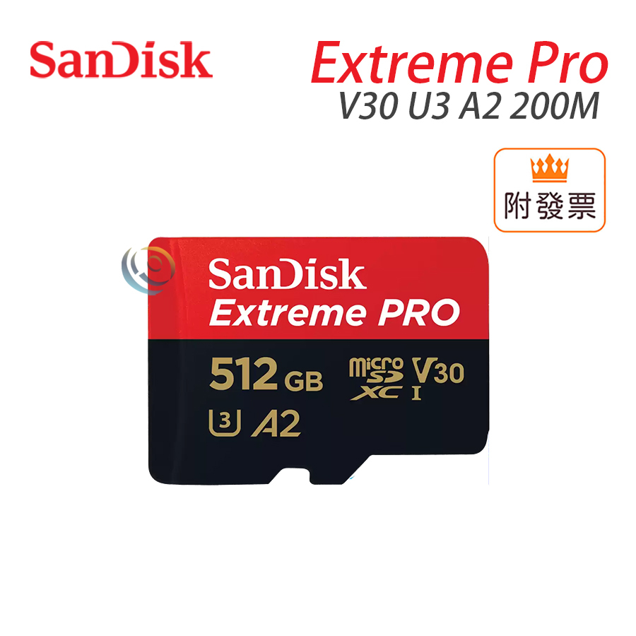 Sandisk MicroSDXC TF Extreme Pro 512G U3 A2 200M 記憶卡