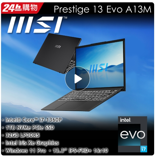 MSI微星 Prestige 13Evo A13M-041TW(i7-1360P/32G/1T SSD/W11P/FHD