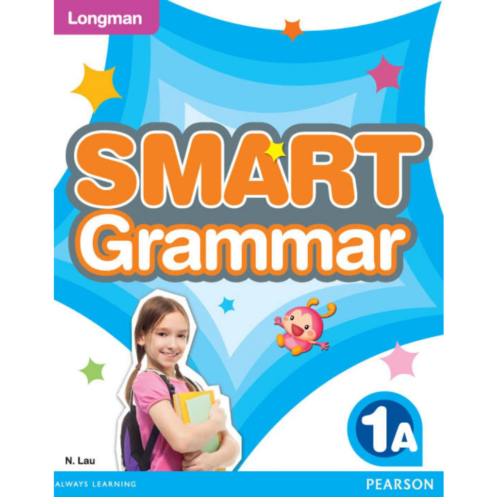 Longman Smart Grammar 1A~6B (with Key)/N. Lau 文鶴書店 Crane Publishing