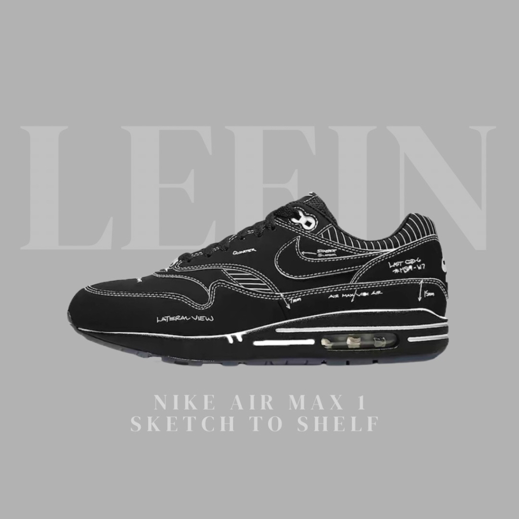 【Leein】Nike Air Max 1 Sketch To Shelf 黑手稿 男鞋女鞋慢跑鞋 CJ4286-001