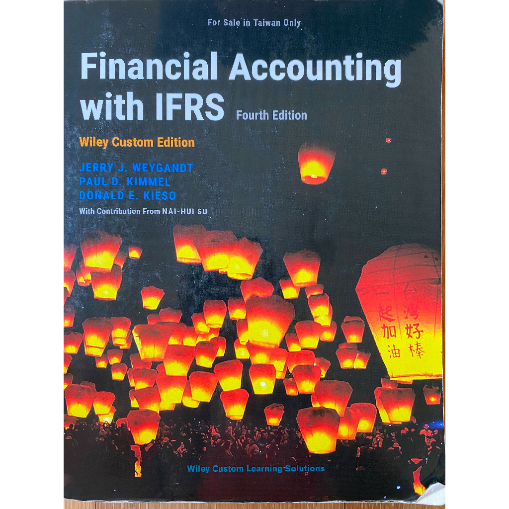 Financial Accounting with IFRS fourth edition(Wiley Custom)
