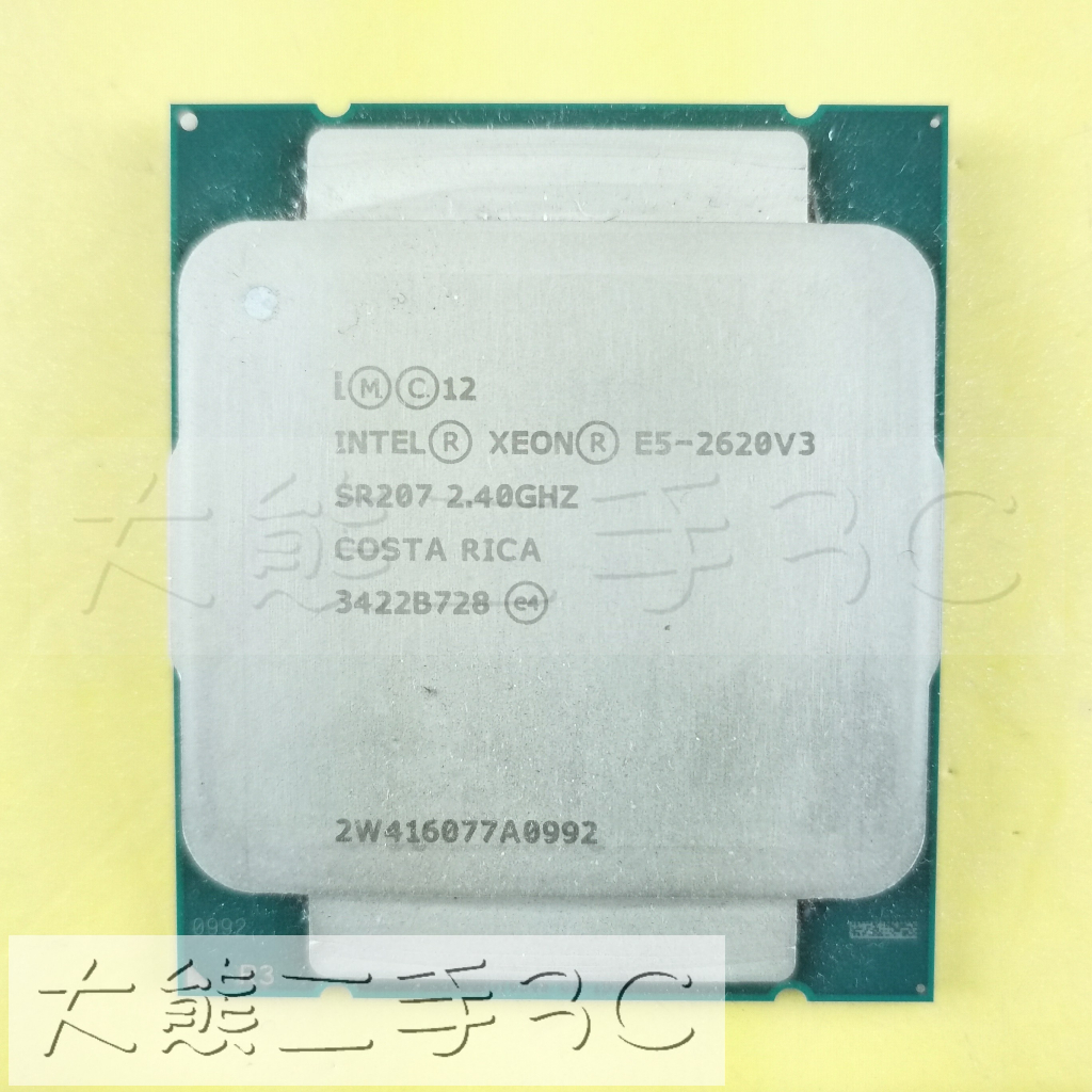 【大熊二手3C】CPU-2011-3 Xeon E5-2620 V3 UP 3.2G 15/8 SR207-6C12T