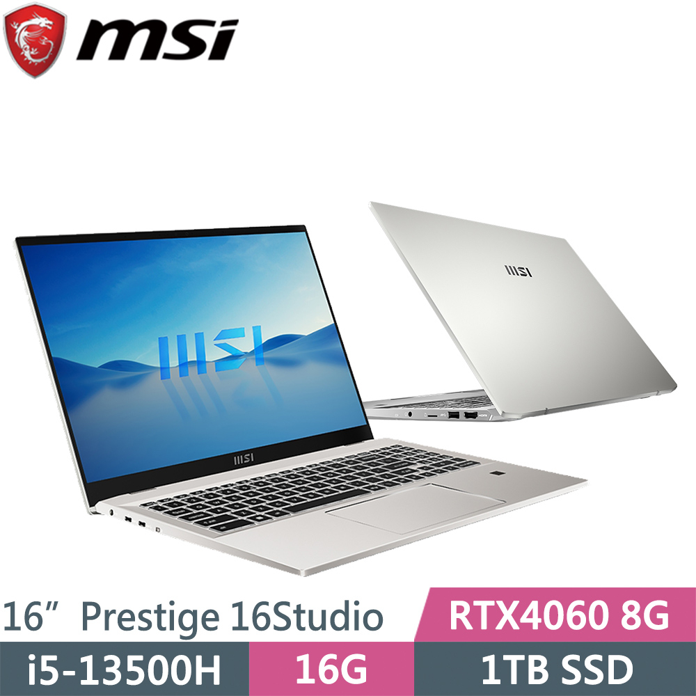 Prestige 16Studio A13VF-232TW i5-13500H/16G/1TB SSD/RTX4060/