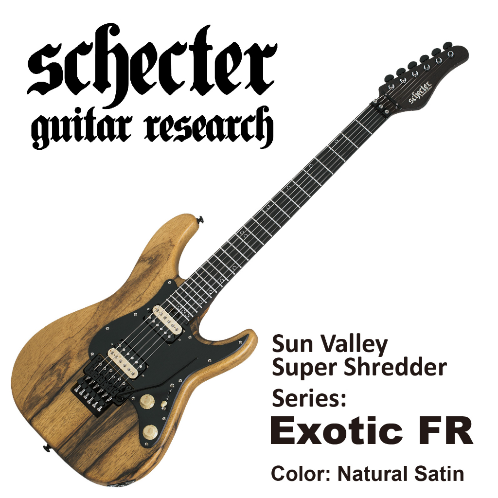 【爵士樂器】公司貨韓廠 Schecter Sun Valley Super Shredder Exotic FR 電吉他