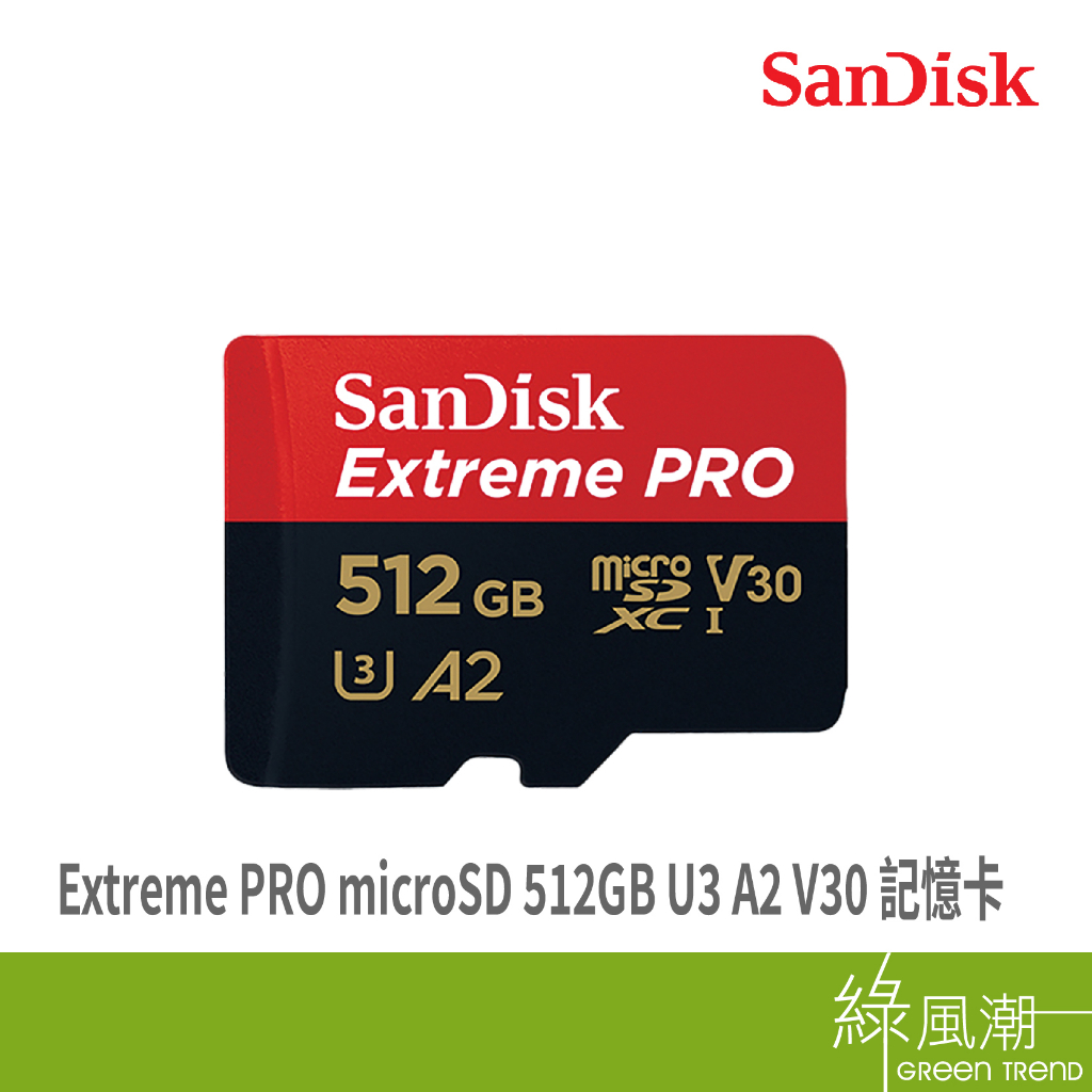 SANDISK Extreme PRO microSD 512GB U3 A2 V30 記憶卡