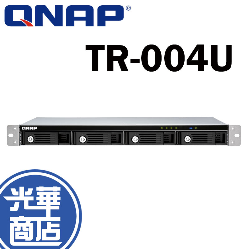 【免運直送】QNAP 威聯通 TR-004U 4-bay USB 3.0 RAID 機架式 磁碟陣列外接盒 光華商場