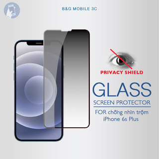Kính cường lực iphone chống nhìn trộm nhám iPhone 6s Plus