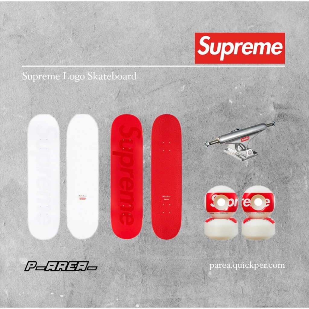 𝙋_𝘼𝙍𝙀𝘼_｜Supreme 23ss 經典Logo滑板、配件