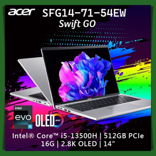 【布里斯小舖】ACER Swift GO SFG14-71-54EW 銀 14吋 i5-13500H OLED EVO