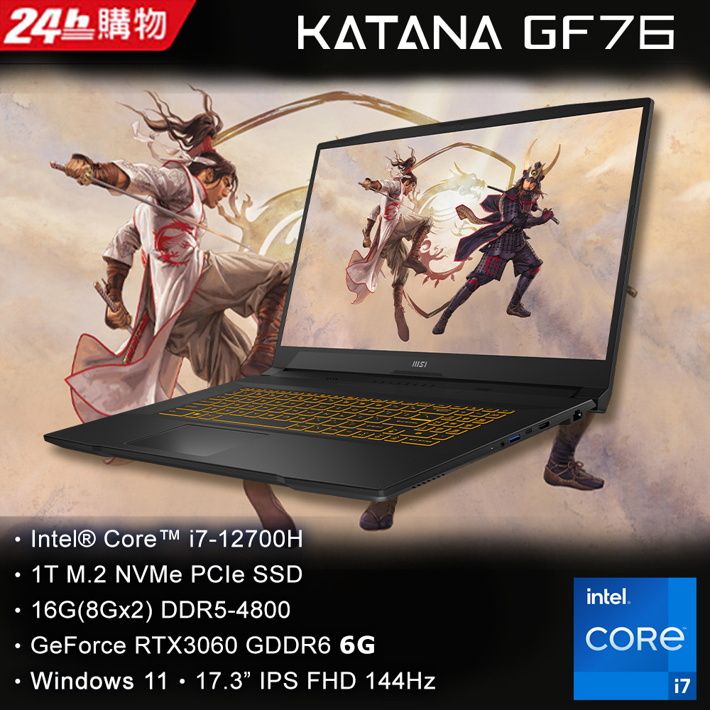 MSI微星 Katana GF76 12UEOK-497TW(i7-12700H/16GB/RTX3060-6G/1T