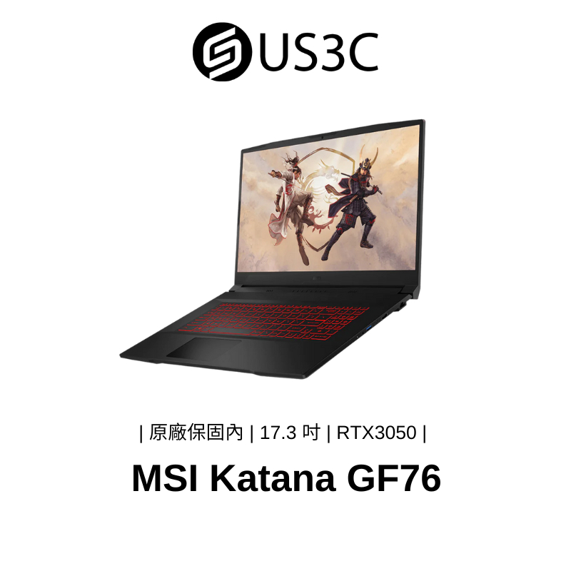 MSI Katana GF76 17.3吋 FHD i5-12450H 8G 512G RTX3050 電競筆電 福利品