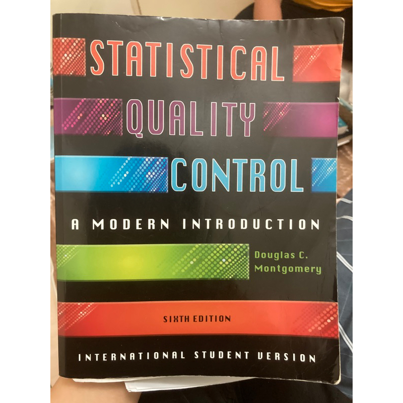 Statistical Quality Control: A Modern Introduction 6/e