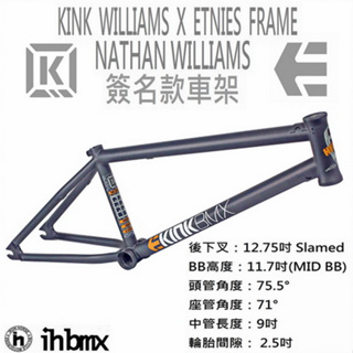 KINK WILLIAMS X ETNIES FRAME 車架 BMX/滑板/街道車/特技腳踏車/直排輪/街道車/DH
