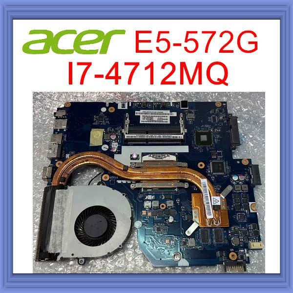 [帕特3C] 筆記型電腦主機板 ACER E5-572  CPU:I7-4712MQ   顯卡GT940M   二手良品