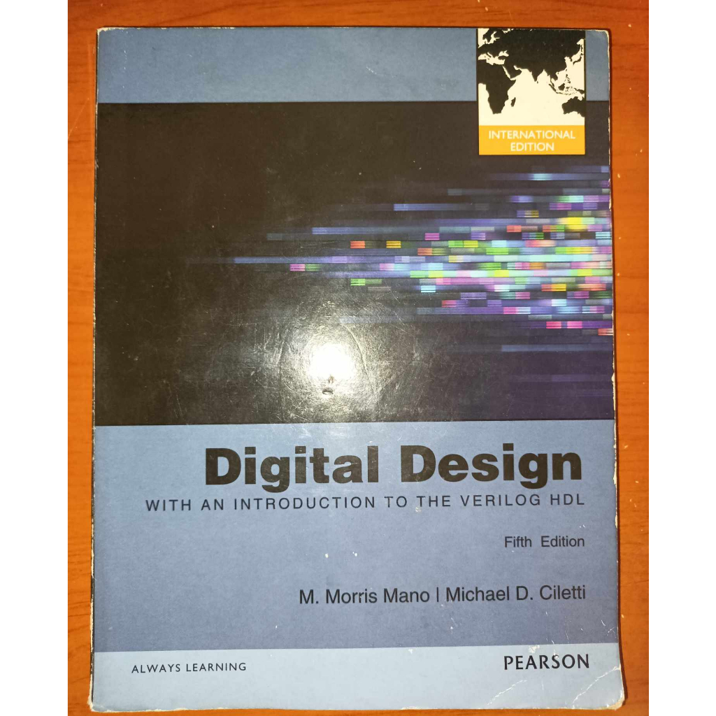 Digital Design: With an Introduction to the Verilog HDL 5e