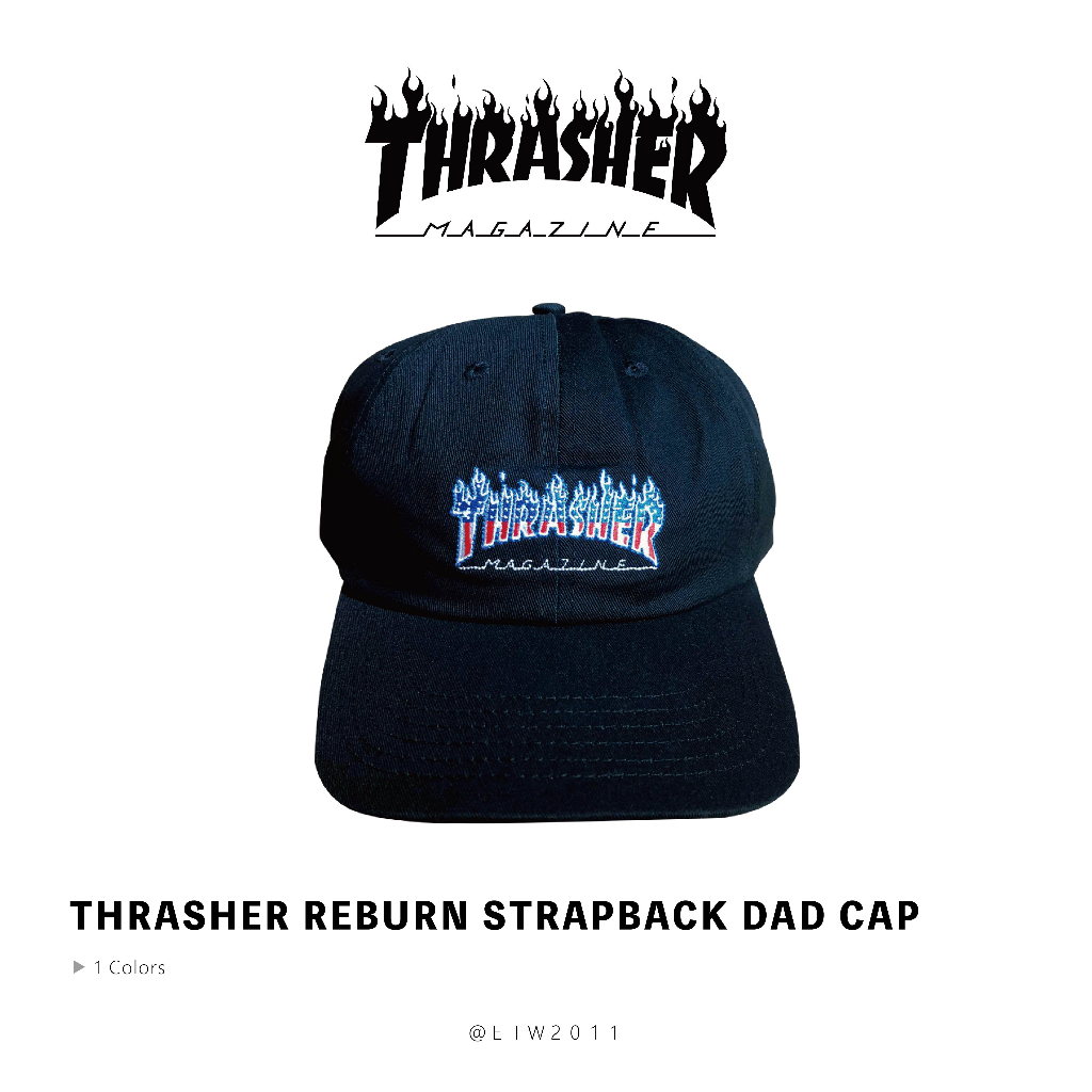 ☆ETW☆【一中店】限量 日本支線 THRASHER REBURN STRAPBACK DAD CAP 老帽 現貨