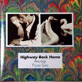 新世紀音樂 夜鶯系列--神秘浪漫的鋼琴彈奏 Anuragi Highway Back Home**全新** CD