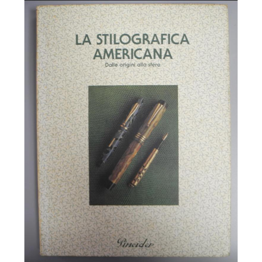 珍藏本 老鋼筆介紹 LA STILOGRAFICA AMERICANA 1990 二手書 原文書