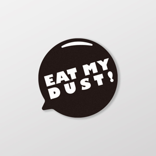 Eat My Dust/車貼、軟磁 SunBrother孫氏兄弟 3M 反光貼紙 防水貼紙 車貼貼紙 軟性磁貼