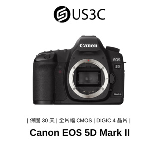 Canon EOS 5D Mark II 5D2 2110萬像素 全片幅 CMOS 單眼相機 二手相機