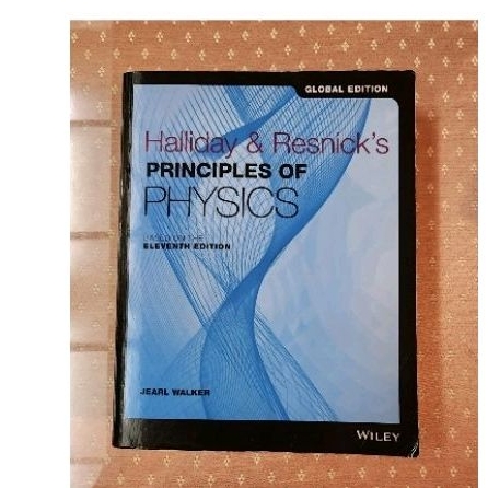 Hallidy&amp;Resnick's PRINCIPLES OF PHYSICS 物理原文書(些許筆記。中興大學用書 ）
