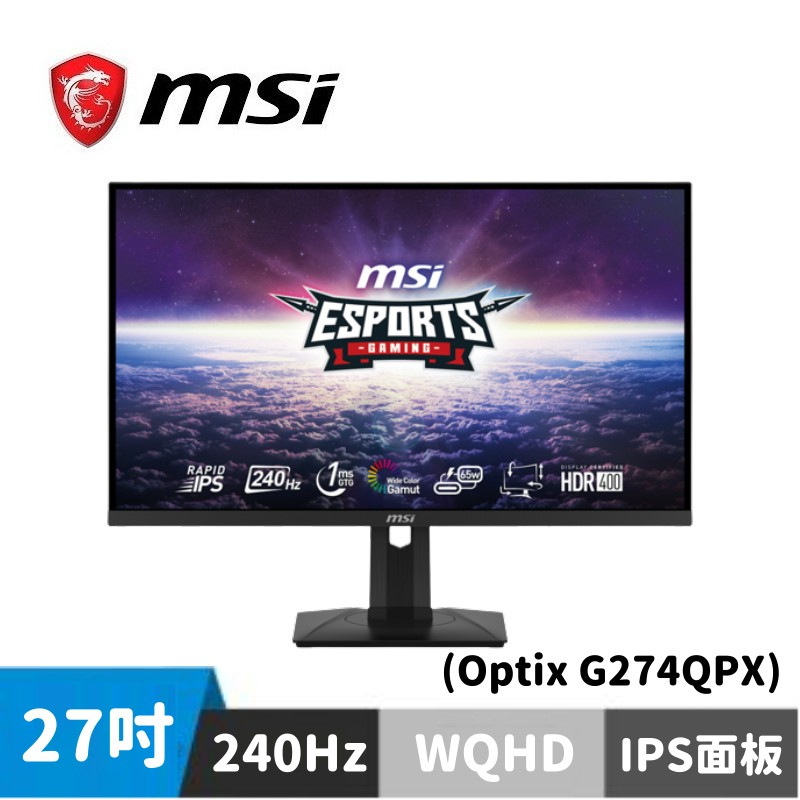 MSI 微星 Optix G274QPX 27型 電競螢幕顯示器