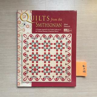 8104-[絕版+二手]外文-Quilts From The Smithsonian-Mimi Dietrich-附紙型