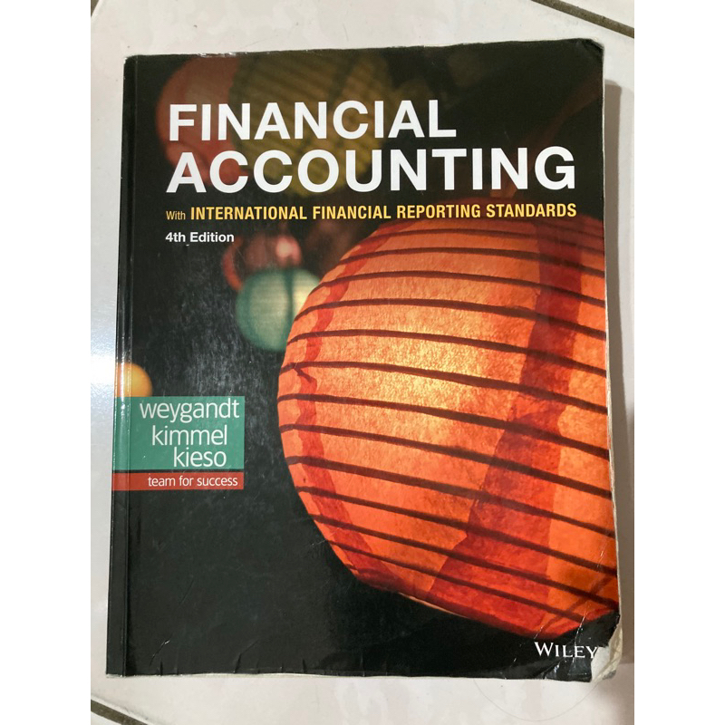Financial Accounting 4/e 財務會計 初級會計 Weygant Kimmel kieso