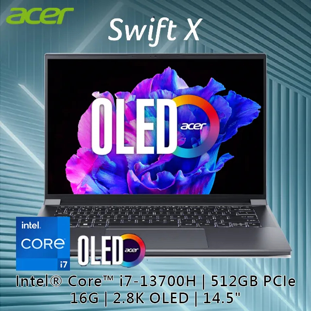 ACER Swift X SFX14-71G-74EQ 灰(i7-13700H/16G/RTX3050-6G/512G