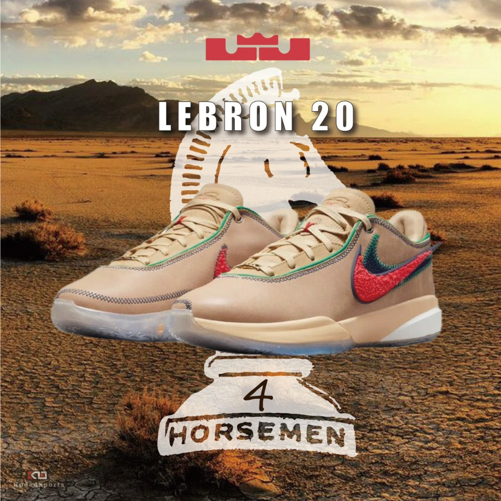 柯拔 Nike LeBron XX EP "FOUR HORSEMEN" DV9089-200 四騎士LBJ20