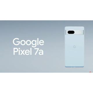 【誌陽通訊】Google Pixel 7a 8G/128G