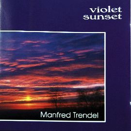 夜鶯系列 紫羅蘭的晚霞 Manfred Trendel Violet Sunset**全新**CD