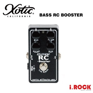 XOTIC BASS RC BOOSTER 貝斯 增益 效果器【i.ROCK 愛樂客樂器】