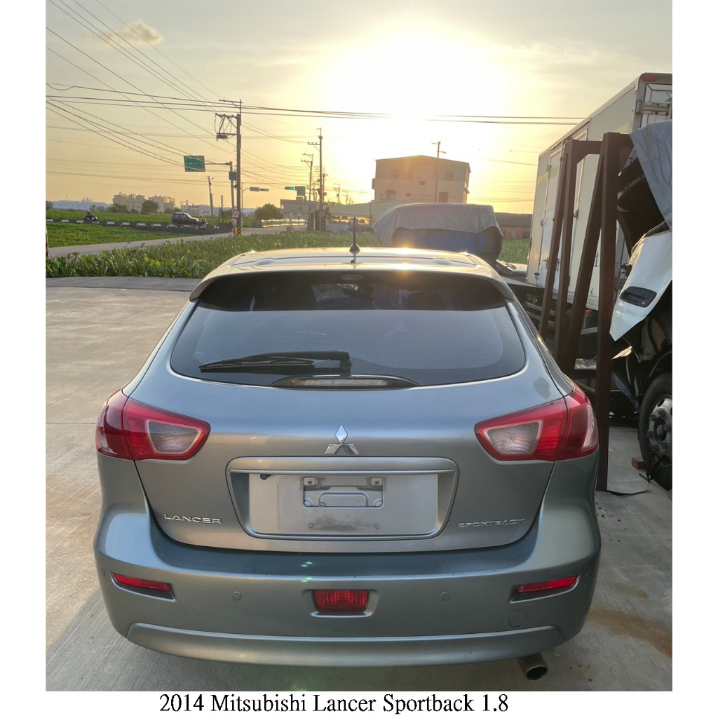 零件車 2014 Mitsubishi Lancer Sportback 1.8 拆賣