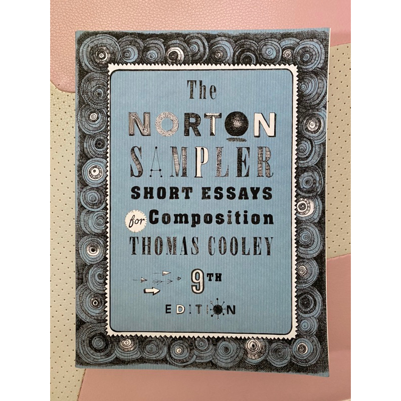 The Norton Sampler Short essays for composition