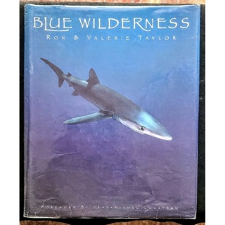 Blue wikderness 藍色荒野 藍色海洋 水底攝影 專業攝影 水下探險 魚類圖鑑 藍色星球 海洋生態 原文書籍