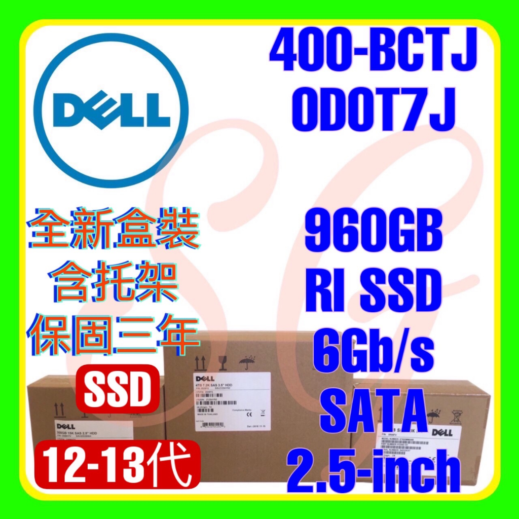 全新盒裝 Dell 400-BCTJ 0D0T7J 13代 960GB 6G SATA RI 512e SSD 2.5吋