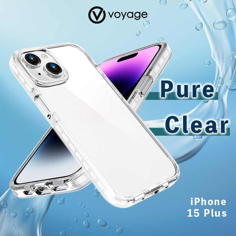 【VOYAGE】適用 iPhone 15 Plus(6.7") 超軍規防摔保護殼-Pure Clear
