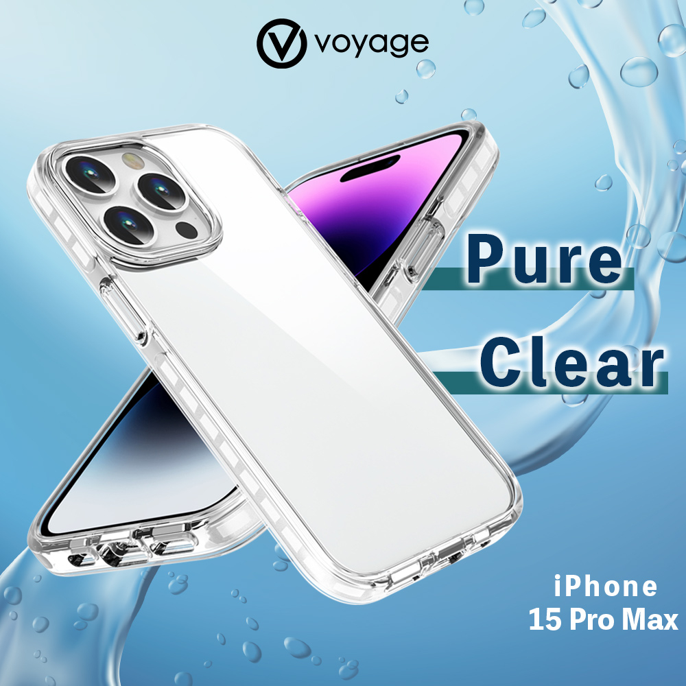 【VOYAGE】適用 iPhone 15 Pro Max(6.7")超軍規防摔保護殼-Pure Clear