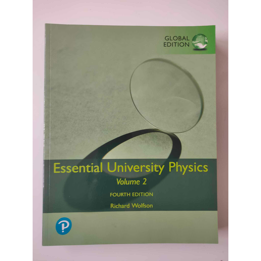 Essential University Physics 4/e Richard Wolfson vloume 2