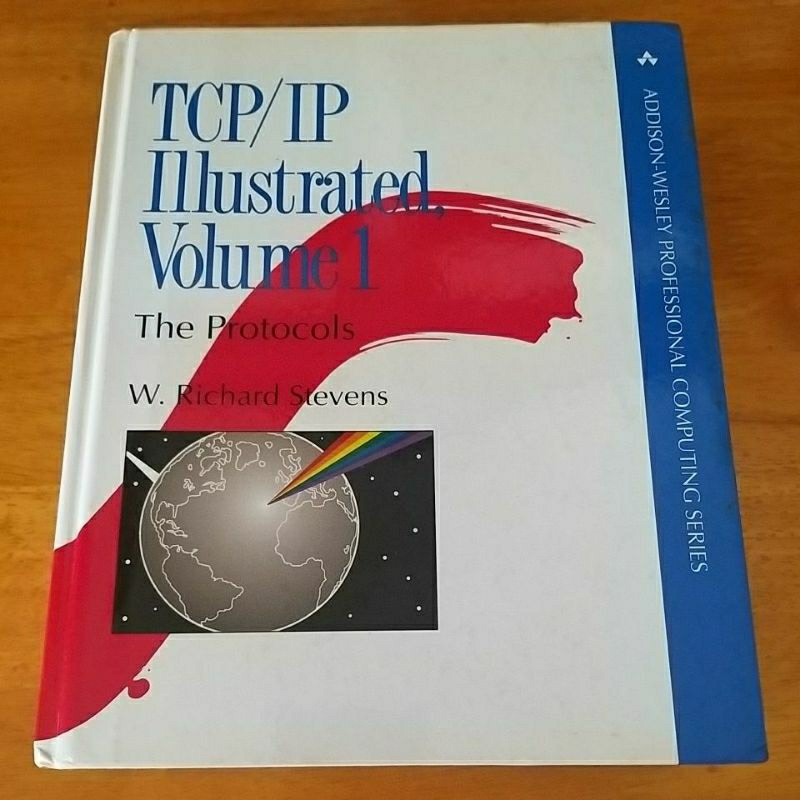 TCP/IP Illustrated Volume 1The Protocols
W. Richard Stevens