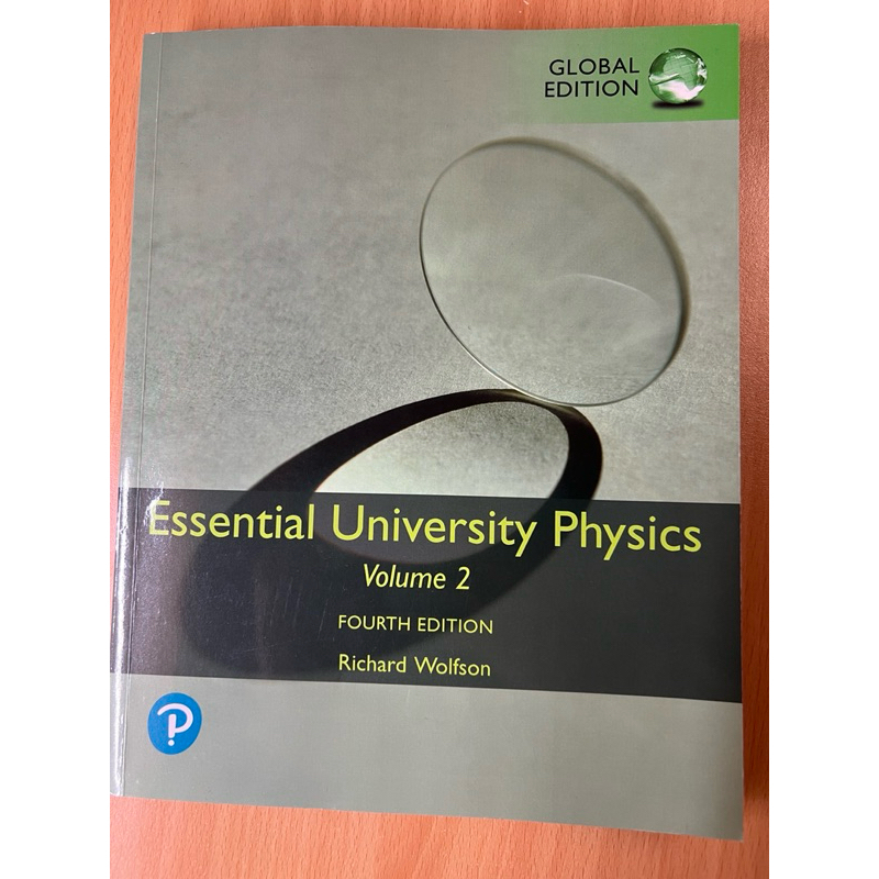 Essential University Physics volume1+2/4e/Richard Wolfson