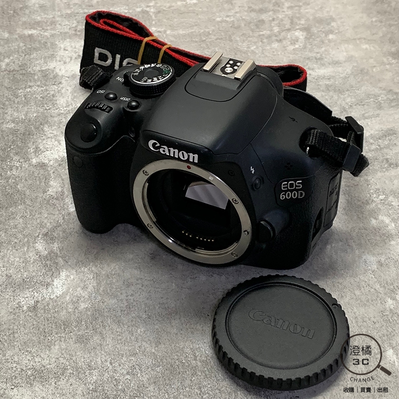 『澄橘』Canon 600D 機身 黑 二手 中古《歡迎折抵 相機租借 3C租借》B02364