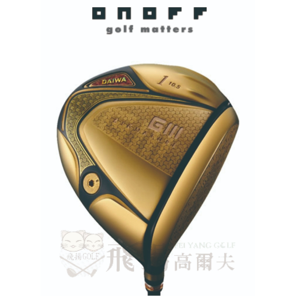 【飛揚高爾夫】'24 ONOFF GIII SIGNATURE VI(金)一號木桿(高反發)FM-424D(日規)