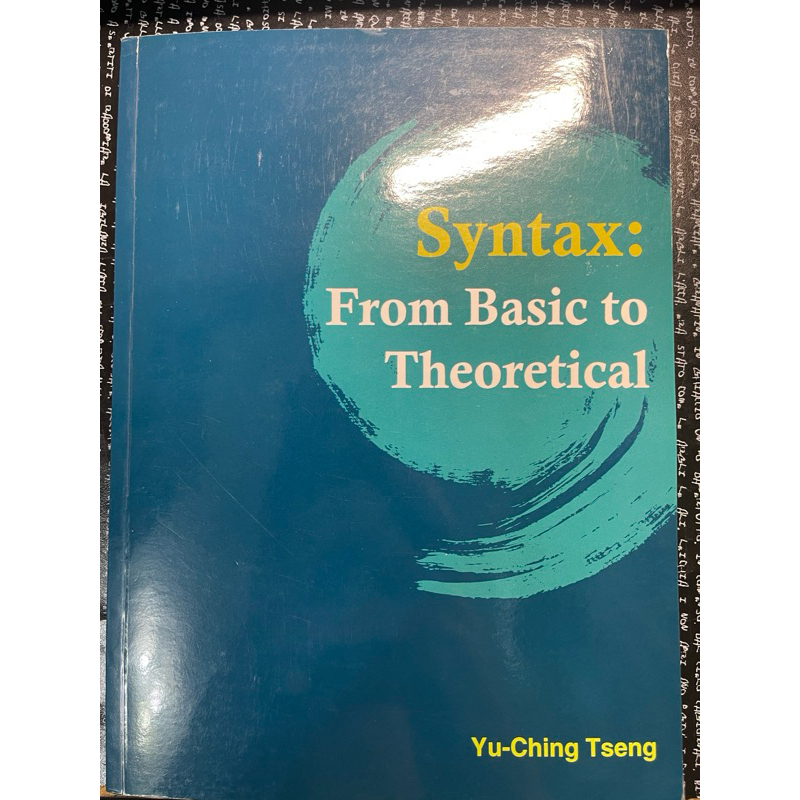 淡江大學 Syntax: From Basic to Theoretical 句法學