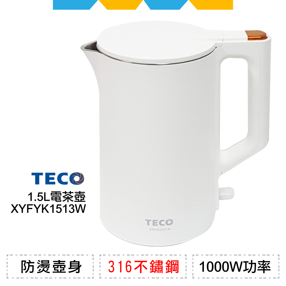 ✨全新公司貨✨TECO東元316不鏽鋼雙層防燙快煮壺XYFYK1513W(大量採購專區)