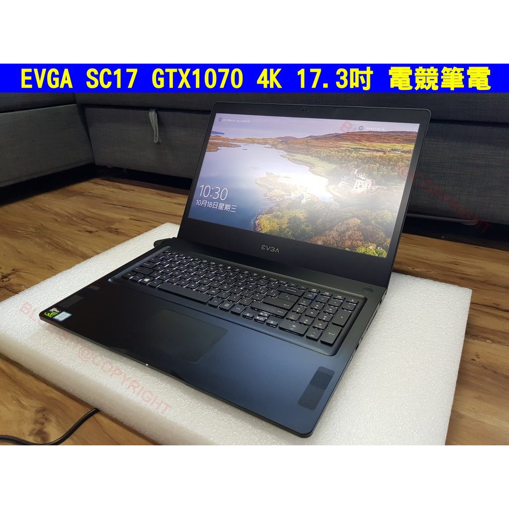 EVGA SC17 GTX1070 4K 17.3吋 電競筆電