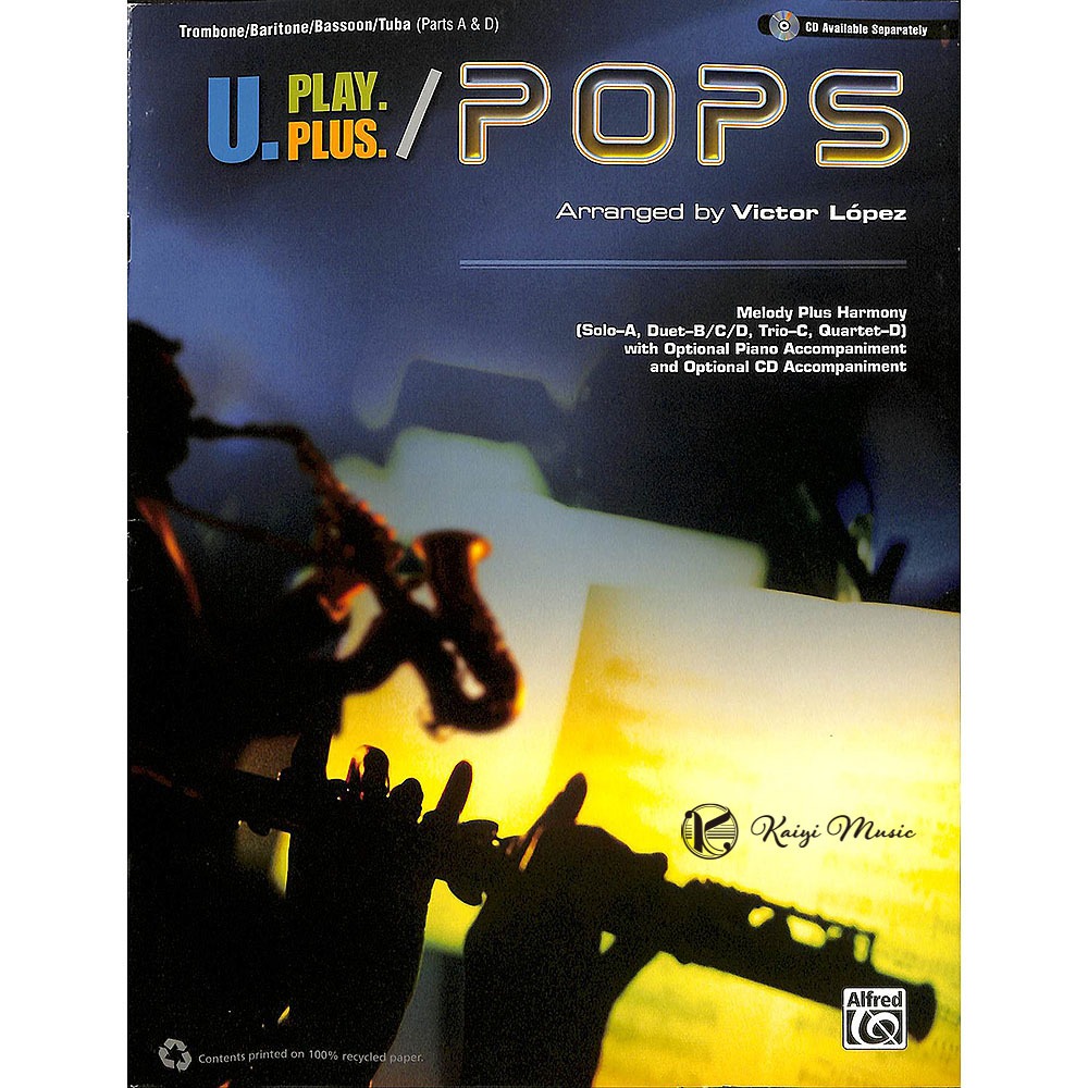 【凱翊 | AF】 管樂流行精選(適用長號/上低音號/低音管/低音號) U.Play.Plus：Pops