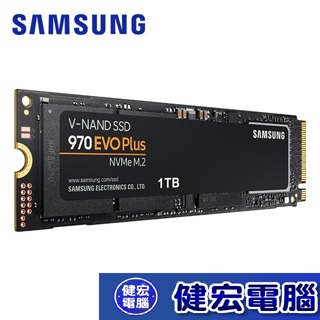 SAMSUNG 三星 970 EVO Plus 250GB 500GB 1TB NVMe M.2 2280 PCIe