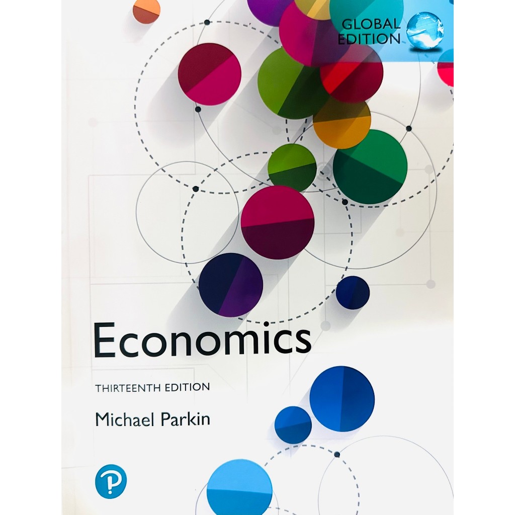 Economics THIRTEENTH EDITION Michael Parkin 13th 第十三版 經濟學 原文